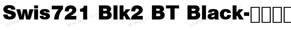 Swis721 Blk2 BT Black字体转换
